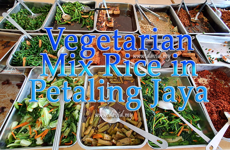 Where to Find Vegetarian Mix Rice in PJ?