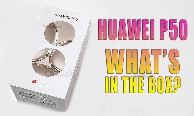 Malaysia Huawei P50 Unboxing