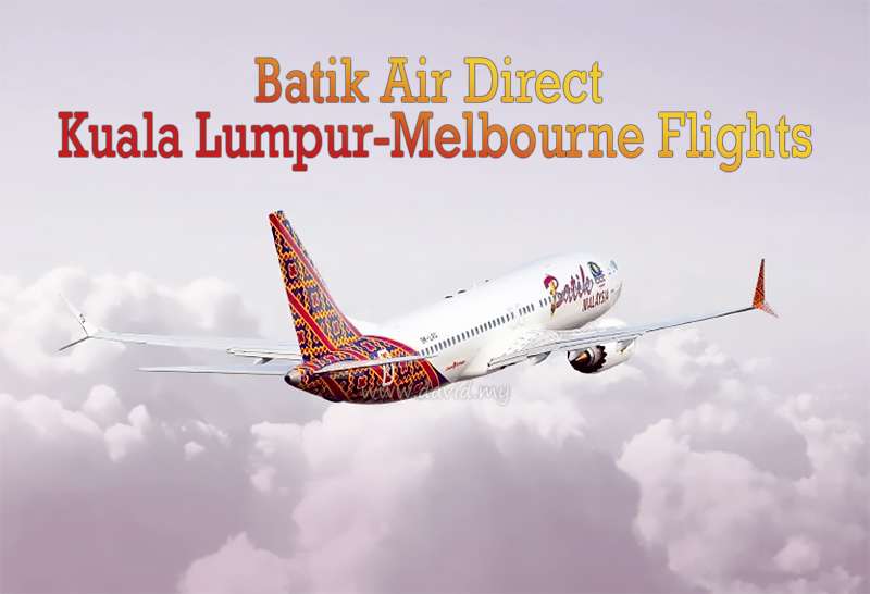 Batik Air KL-Melbourne Direct Flight