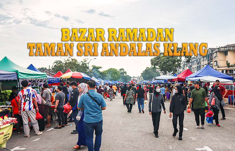 Bazar Ramadan Taman Sri Andalas, Klang