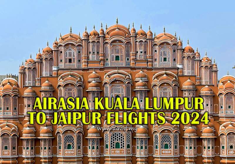AirAsia Kuala Lumpur to Jaipur Flights April 2024